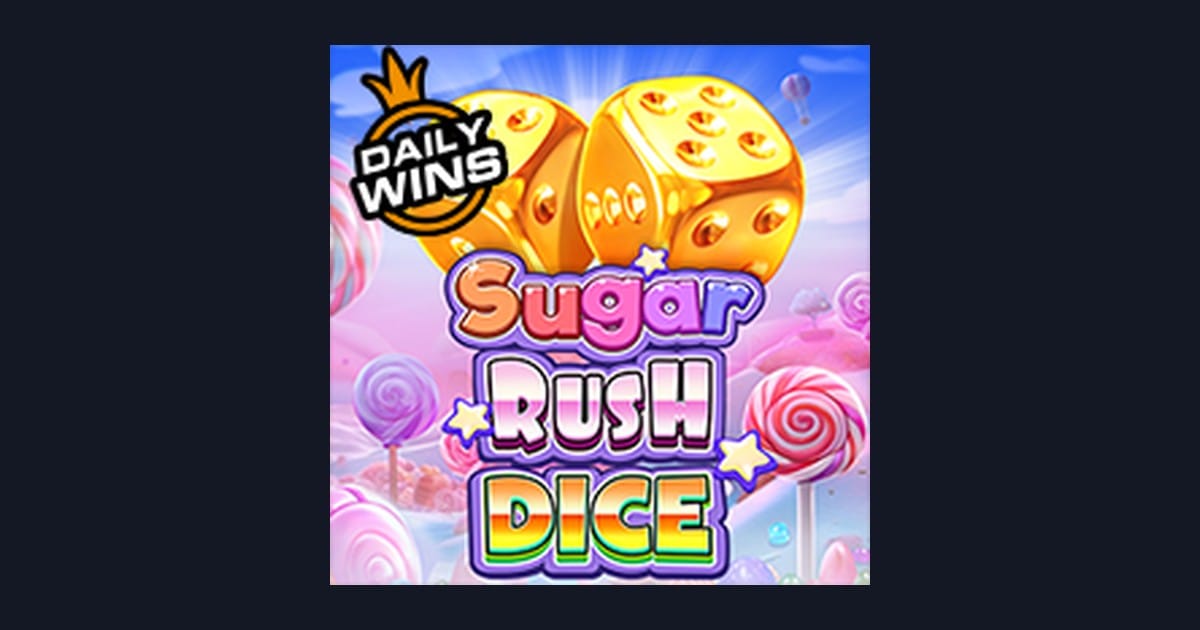 Sugar Rush Dice: Slot Gacor Maxwin dan Slot Game Terbaru dari Pragmatic Play