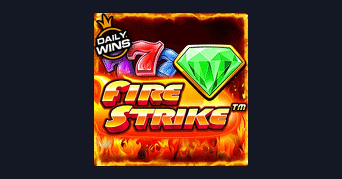 Fire Strike, Slot Anti Rungkad dengan Potensi Untung Besar dari Pragmatic Play