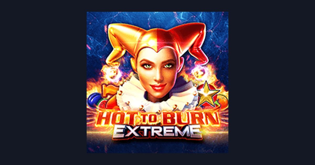 Raih Kemenangan di Hot To Burn Extreme, Slot Gacor Hari Ini dari Pragmatic Play